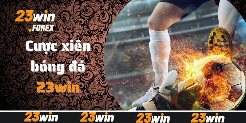 Kèo cược xiên bóng đá là gì?